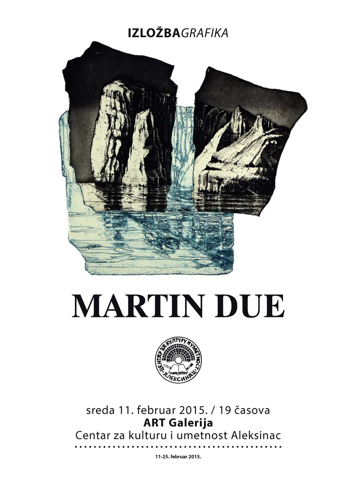 Izložba grafika - Martin Due